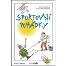 Sportovní pohádky - Pospíšilová Zuzana, Sušina Michal