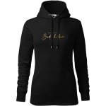 Dámská mikina s kapucí Od zítra budu hodná Černá Zlatý – Zboží Dáma