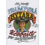 Trampská kytara 1 učebnice pro začátečníky – Zboží Dáma