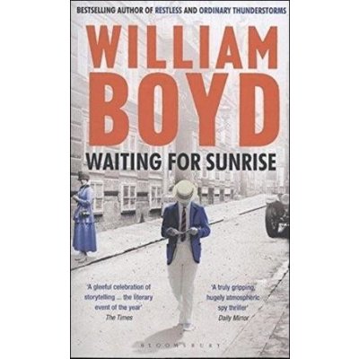 Waiting for sunrise William Boyd