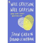 Will Grayson, Will Grayson - David Levithan, John Green, Brožovaná – Hledejceny.cz