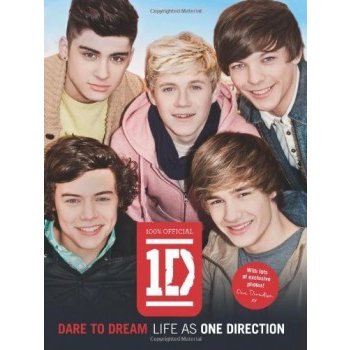 Dare to Dream: Life as One Direction One Direction