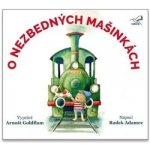 O nezbedných mašinkách - Radek Adamec - Arnošt Goldflam – Hledejceny.cz