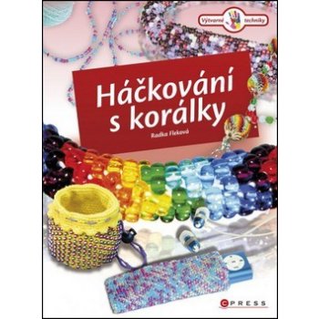 Háčkování s korálky - Radka Fleková