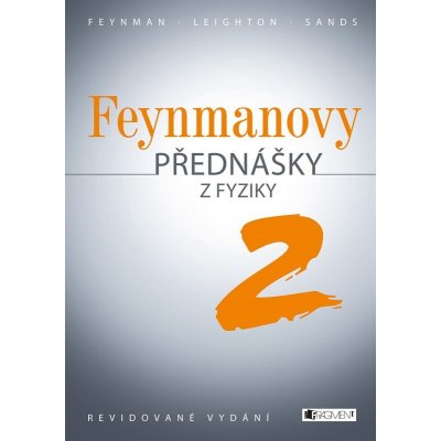 Feynmanovy přednášky z fyziky - revidované vydání - 2.díl – Sleviste.cz
