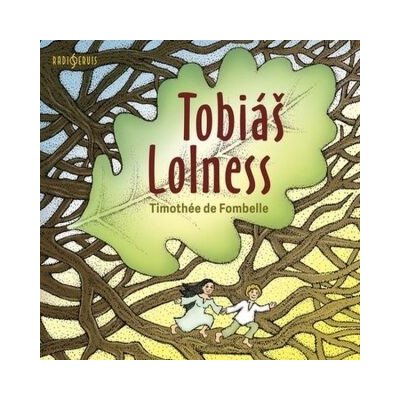 Tobiáš Lolness - Timothée de Fombelle - mp3 - čte Martin Finger,Jiří Lábus,Viktor Preiss,Lucie Trmíková