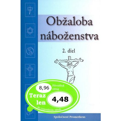Obžaloba náboženstva 2. diel - Chester Dolan – Hledejceny.cz
