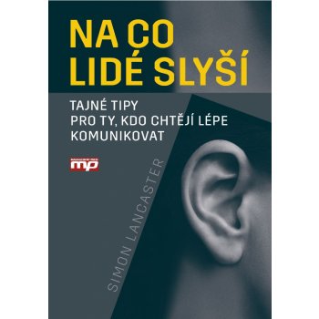 Na co lidé slyší - Simon Lancaster