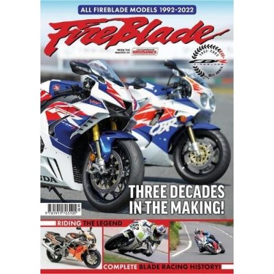 Fireblade - Three Decades in the Making