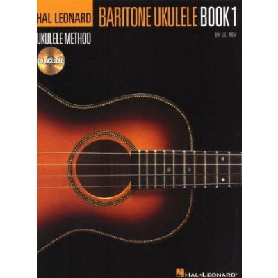 Hal Leonard Baritone Ukulele Method Book 1 noty, tabulatury, akordy, barytonové ukulele + audio – Hledejceny.cz