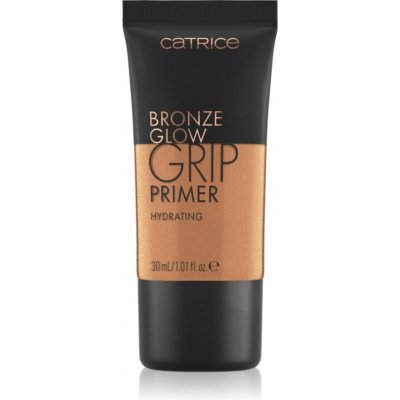 Catrice Bronze Glow Grip rozjasňující podkladová báze 010 Sun Glazed 30 ml – Zboží Mobilmania
