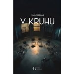 V kruhu - Eva Vášová – Sleviste.cz
