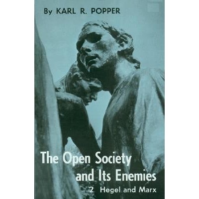 Open Society and Its Enemies, Volume 2: The High Tide of Prophecy: Hegel, Marx, and the Aftermath Popper Karl R.Paperback