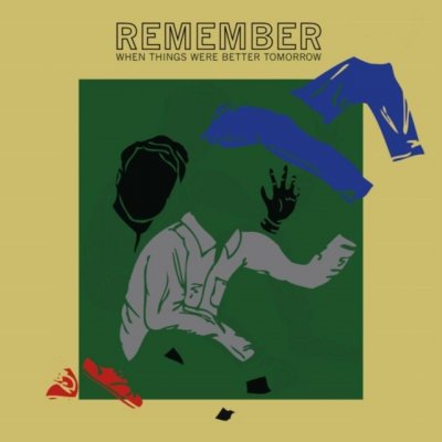 Jonah Parzen-Johnson - Remember When Things Were Better Tomorrow CD – Hledejceny.cz