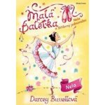 Darcey Bussellová Malá baletka – Zboží Mobilmania