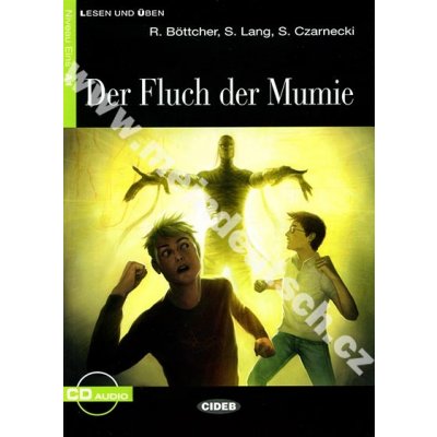 Der Fluch der Mumie - zjednodušená četba A1 v němčině CD