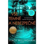 Vše temné a nebezpečné – Hledejceny.cz
