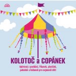 Různí interpreti - Kolotoč a Copánek CD – Hledejceny.cz