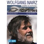 Dobře to dopadne – Wolfgang Nair – Hledejceny.cz