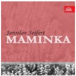 Maminka - Seifert Jaroslav – Zboží Mobilmania