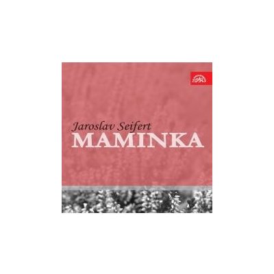 Maminka - Seifert Jaroslav – Zboží Mobilmania