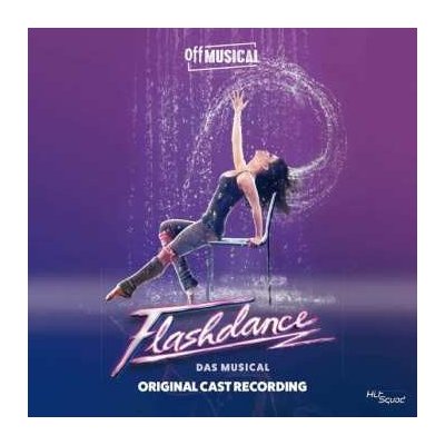 O.S.T. - Flashdance-what A Feeling-das Musical CD – Hledejceny.cz