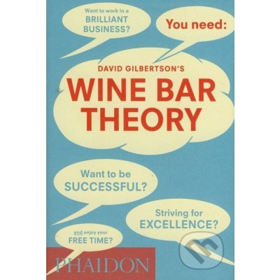 Wine Bar Theory - David Gilbertson – Hledejceny.cz