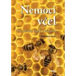 Nemoci včel - Pohl Friedrich – Hledejceny.cz