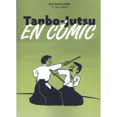 TANBO-JUTSU EN COMIC – Zboží Mobilmania