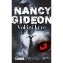 Volání krve - Nancy Gideon