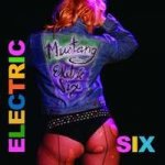 Electric Six - Mustang CD – Hledejceny.cz