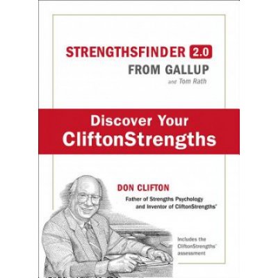 Strengths Finder 2.0 - T. Rath A New and Upgraded