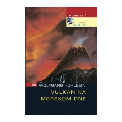 Vulkán na morskom dne - Wolfgang Hohlbein