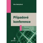 Případové konference - Věra Bechyňová – Hledejceny.cz