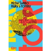Májky a totemy, 2. vydání - Michal Šamko
