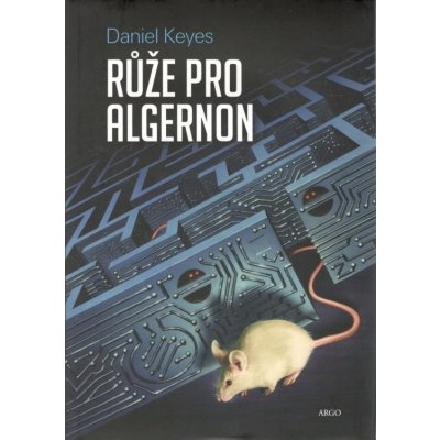 Růže pro Algernon Daniel Keyes