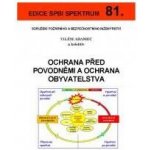 Ochrana před povodněmi a ochrana obyvatelstva – Hledejceny.cz