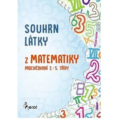 Souhrn látky z matematiky 1. stupeň ZŠ – Zboží Mobilmania