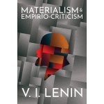Materialism and Empirio-criticism Lenin V. I.Paperback – Hledejceny.cz