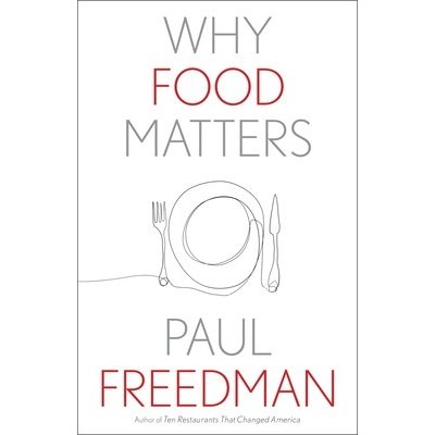 Why Food Matters Freedman PaulPevná vazba