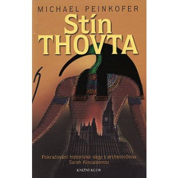 Stín Thovta - Michael Peinkofer