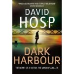 Dark Harbour David Hosp – Hledejceny.cz