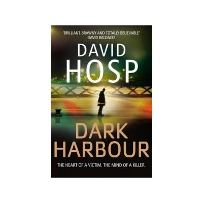 Dark Harbour David Hosp – Hledejceny.cz