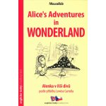 Alice´s Adventures in Wonderland/Alenka v říši divů A2-B1 – Sleviste.cz