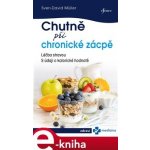 Chutně při chronické zácpě - Sven-David Müller – Zboží Mobilmania