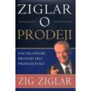 Kniha Ziglar o prodeji - Ziglar Zig