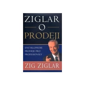 Ziglar o prodeji - Ziglar Zig