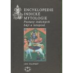 Encyklopedie indické mytologie - Jan Filipský – Zbozi.Blesk.cz