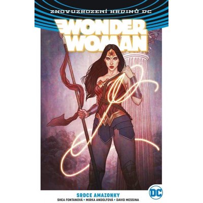 Wonder Woman 5 - Srdce amazonky - Greg Rucka – Zboží Mobilmania
