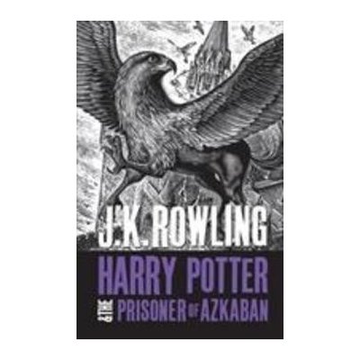 Harry Potter 3 and the Prisoner of Azkaban - Joanne K. Rowlingová